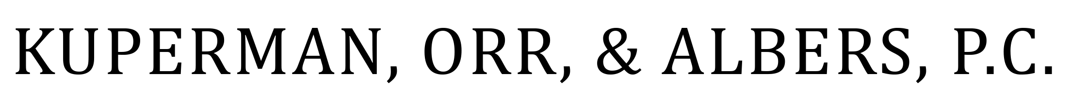 KUPERMAN, ORR, & ALBERS, P.C. 